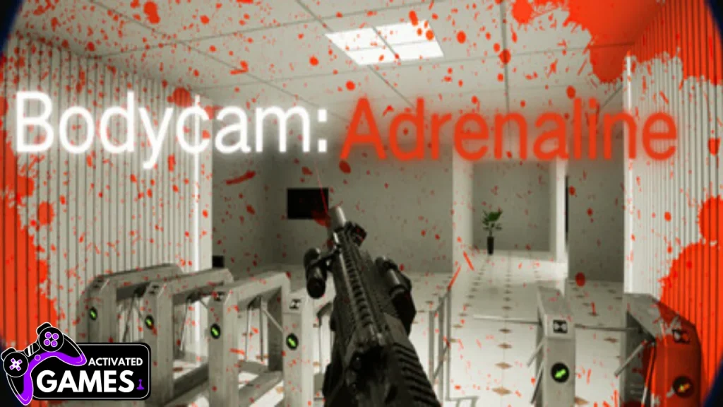 BodycamAdrenaline
