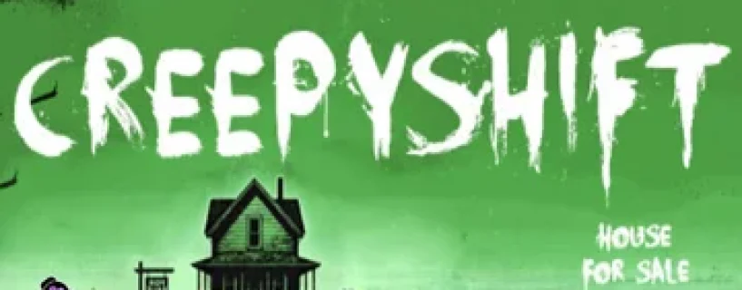Creepy Shift: House For Sale Download