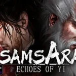 Echoes of Yi Samsara Activated Games