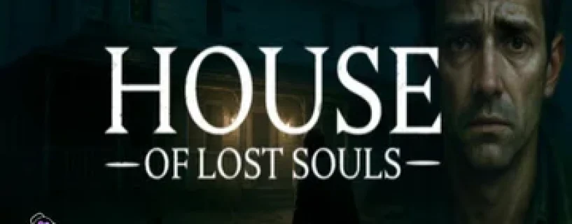 House of Lost Souls Download