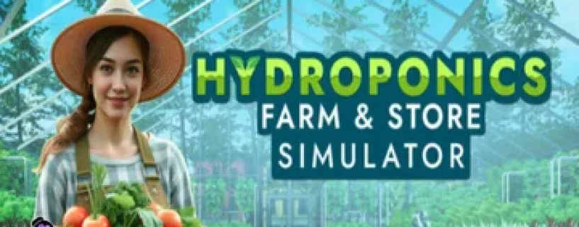 Hydroponics Farm & Store Simulator Free Download