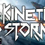 Kinetic Storm Activated Games