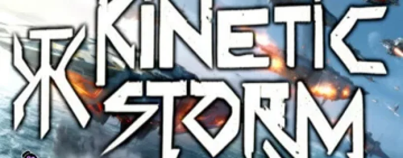 Kinetic Storm Download PC