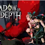 Shadow of the Depth Activated Games
