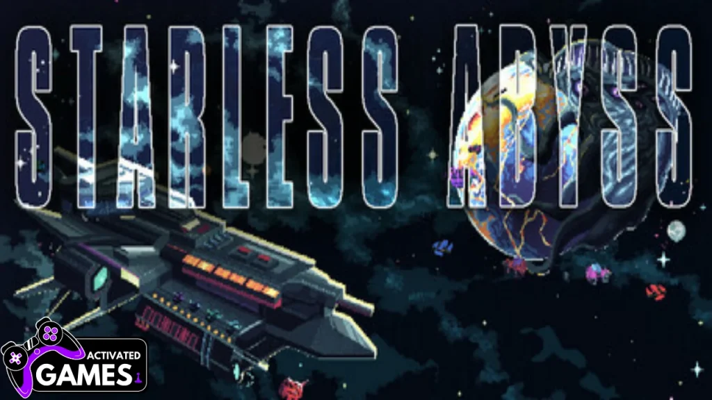 Starless Abyss