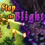 Stop the Blight Activated Games