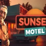 _Sunset Motel Activated Games