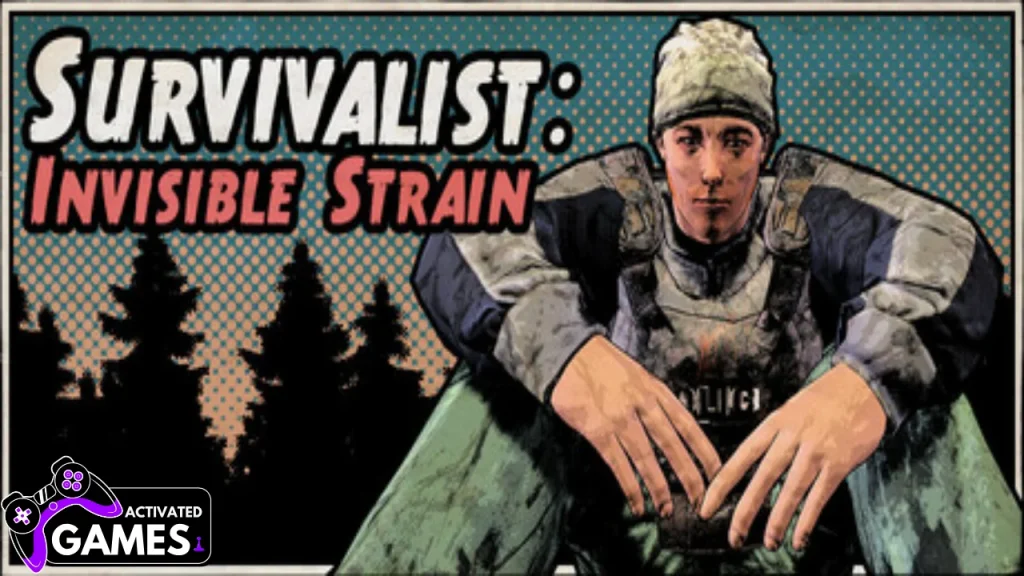 Survivalist Invisible Strain