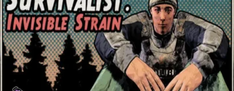 Survivalist: Invisible Strain Download