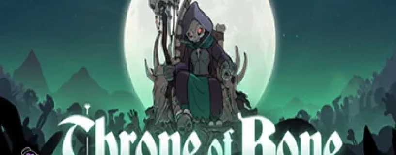 Throne of Bone Download