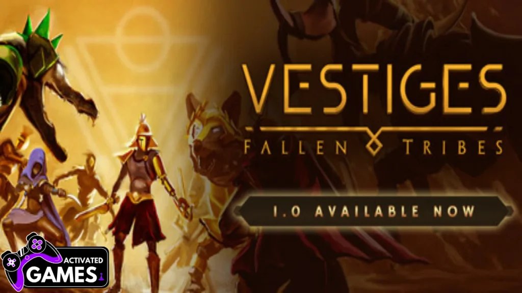 Vestiges Fallen Tribes