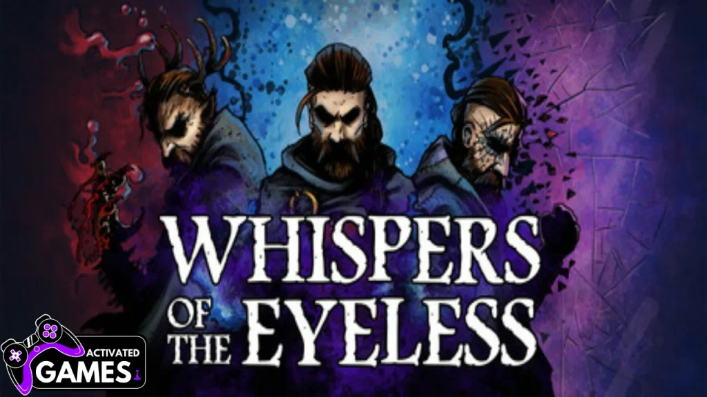 Whispers of the Eyeless